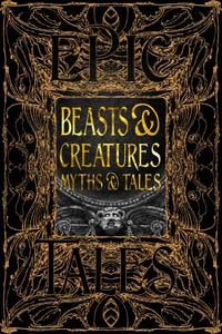 Beasts & Creatures: Myths & Tales