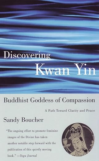 Discovering Kwan Yin (Used)