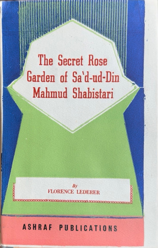The Secret Rose Garden of Sa'd-ud-Din by Mahmud Shabistari (used)