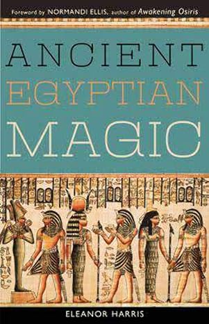 Ancient Egyptian Magic