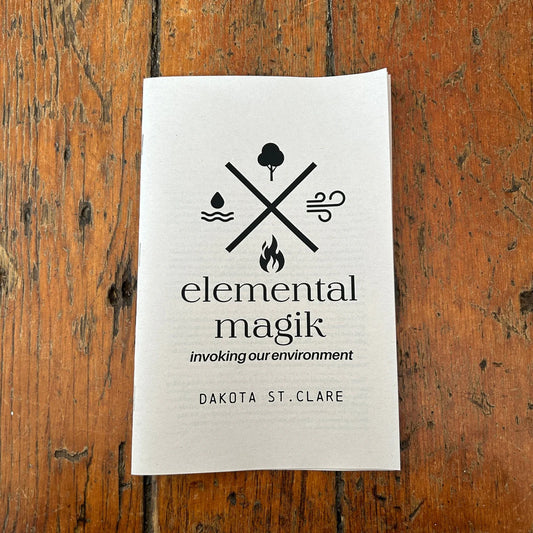 Elemental Magik: Invoking Our Environment