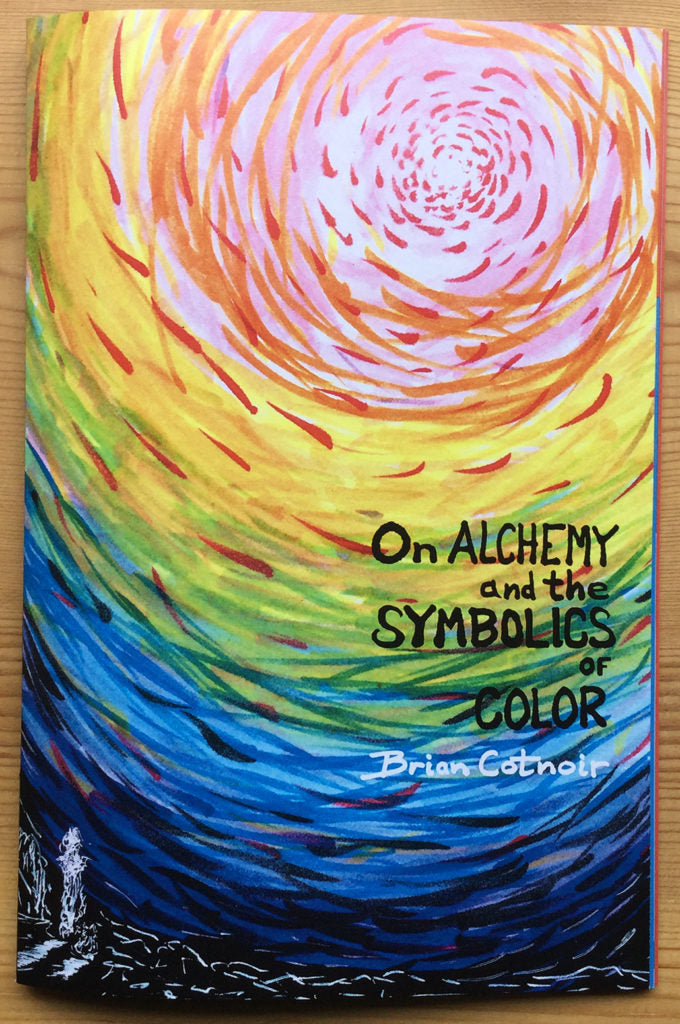 On Alchemy and the Symbolics of Color – Calamus and Honey