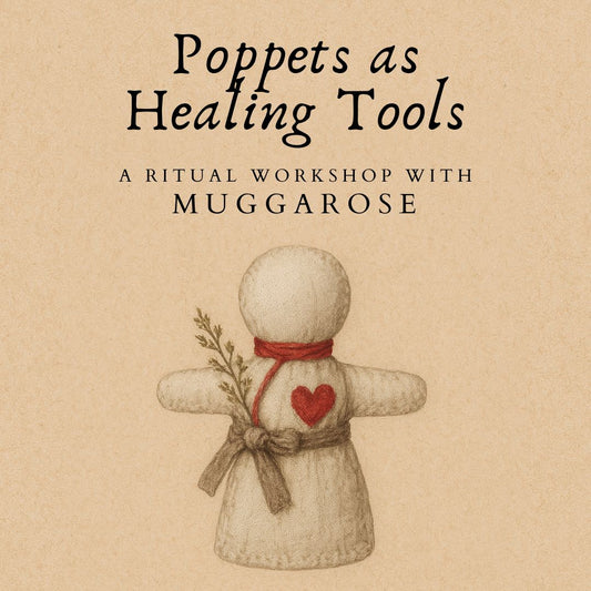 Poppets as Healing Tools with MuggaRose