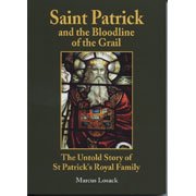 Saint Patrick and the Bloodline of the Grail (Used)