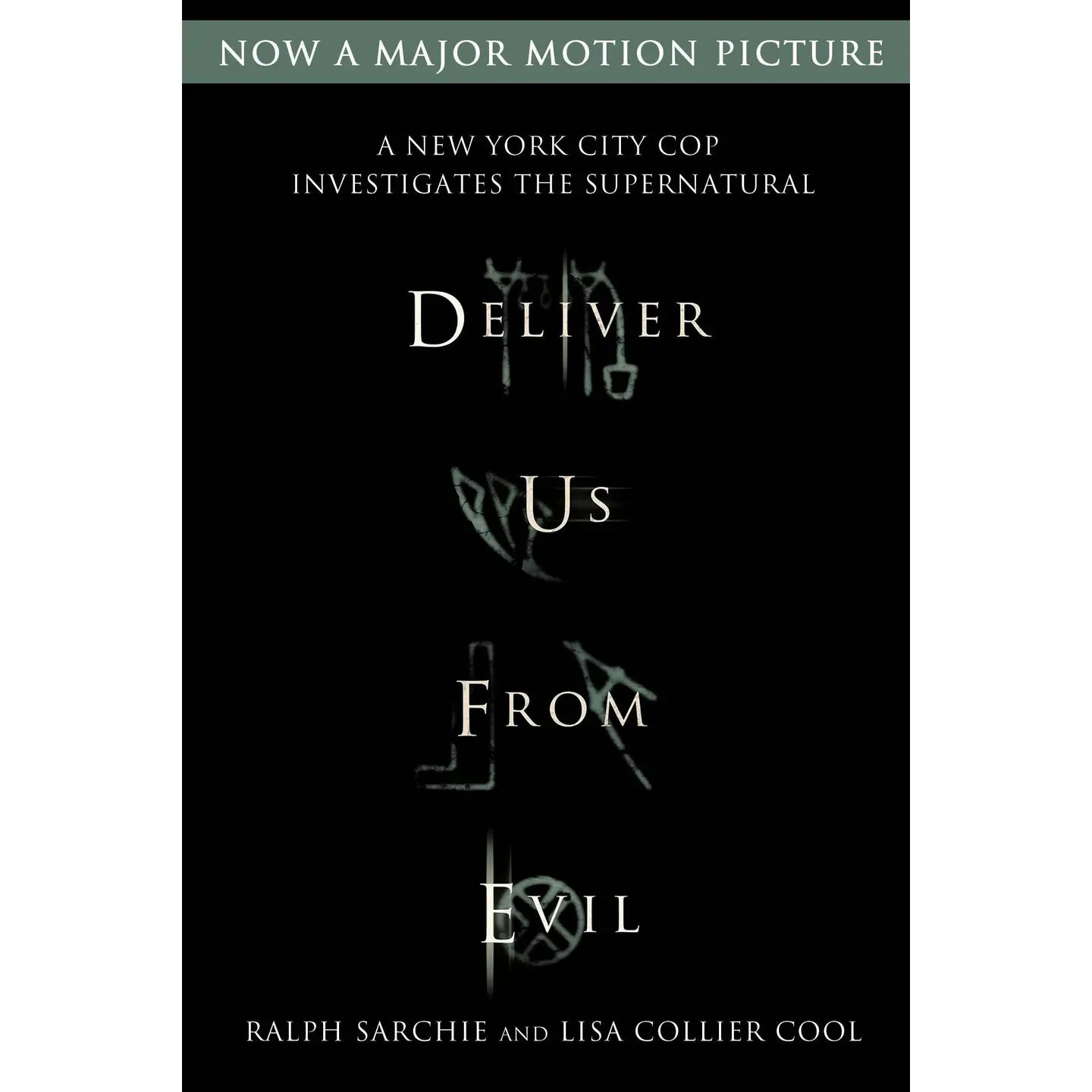 Deliver Us From Evil