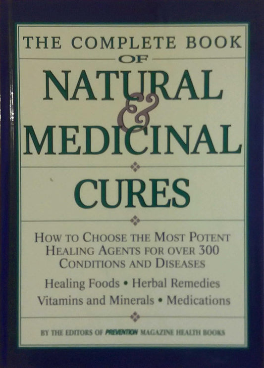 The Complete Book of Natural & Medicinal Cures  (used)