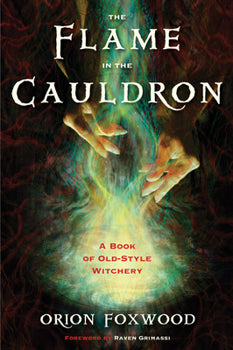 The Flame in the Cauldron (Used)