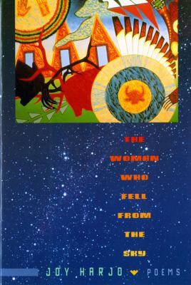 The Woman Who Fell From the Sky: Poems (Used)