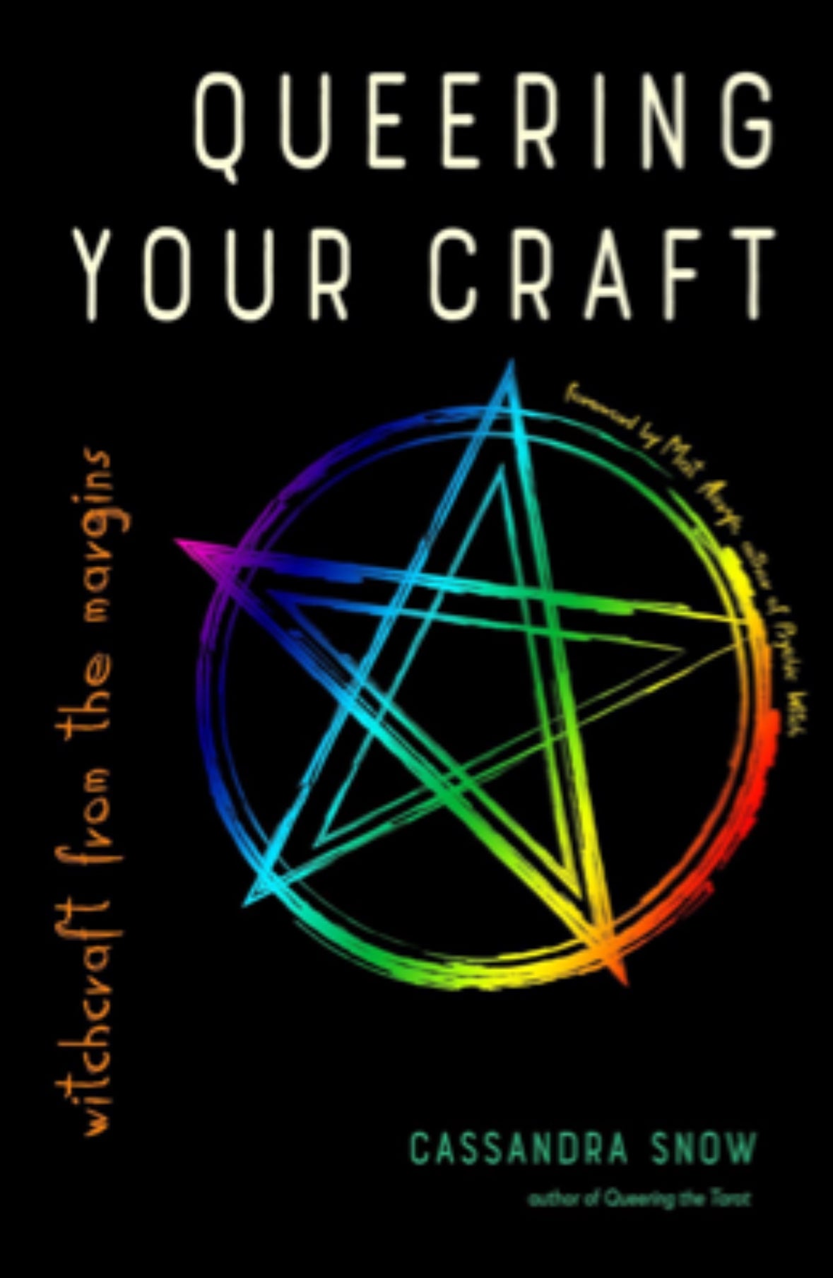 Queering Your Craft by Cassandra Snow