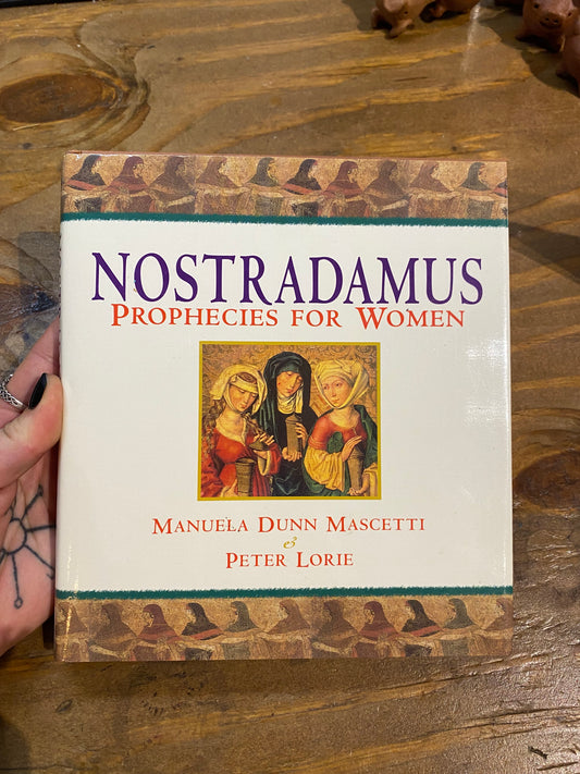 Nostradamus: Prophecies for Women (Hardcover; Used)