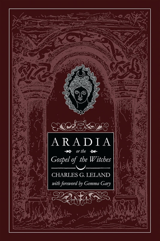 Aradia or the Gospel of the Witches