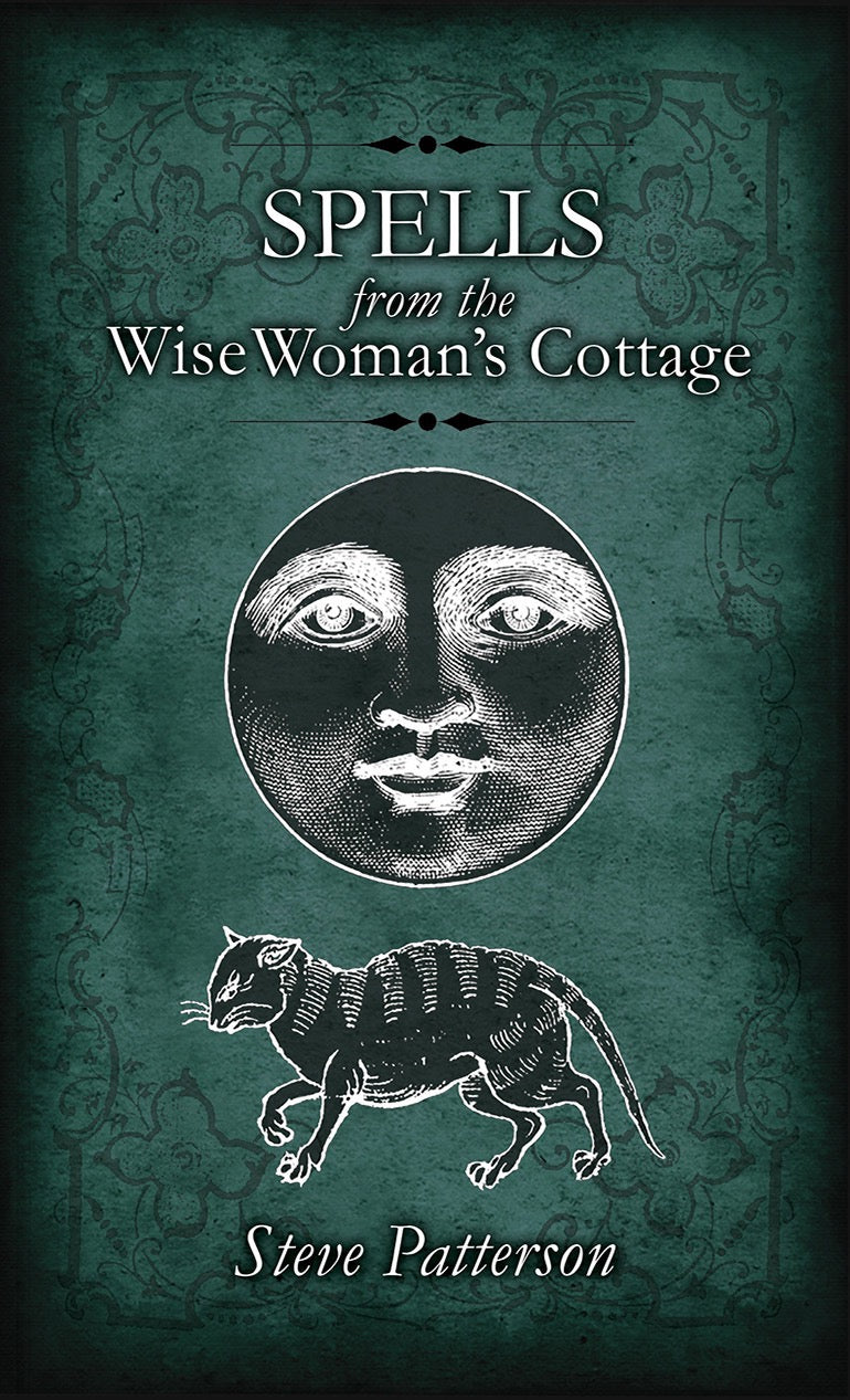 Spells from the Wise Women’s Cottage