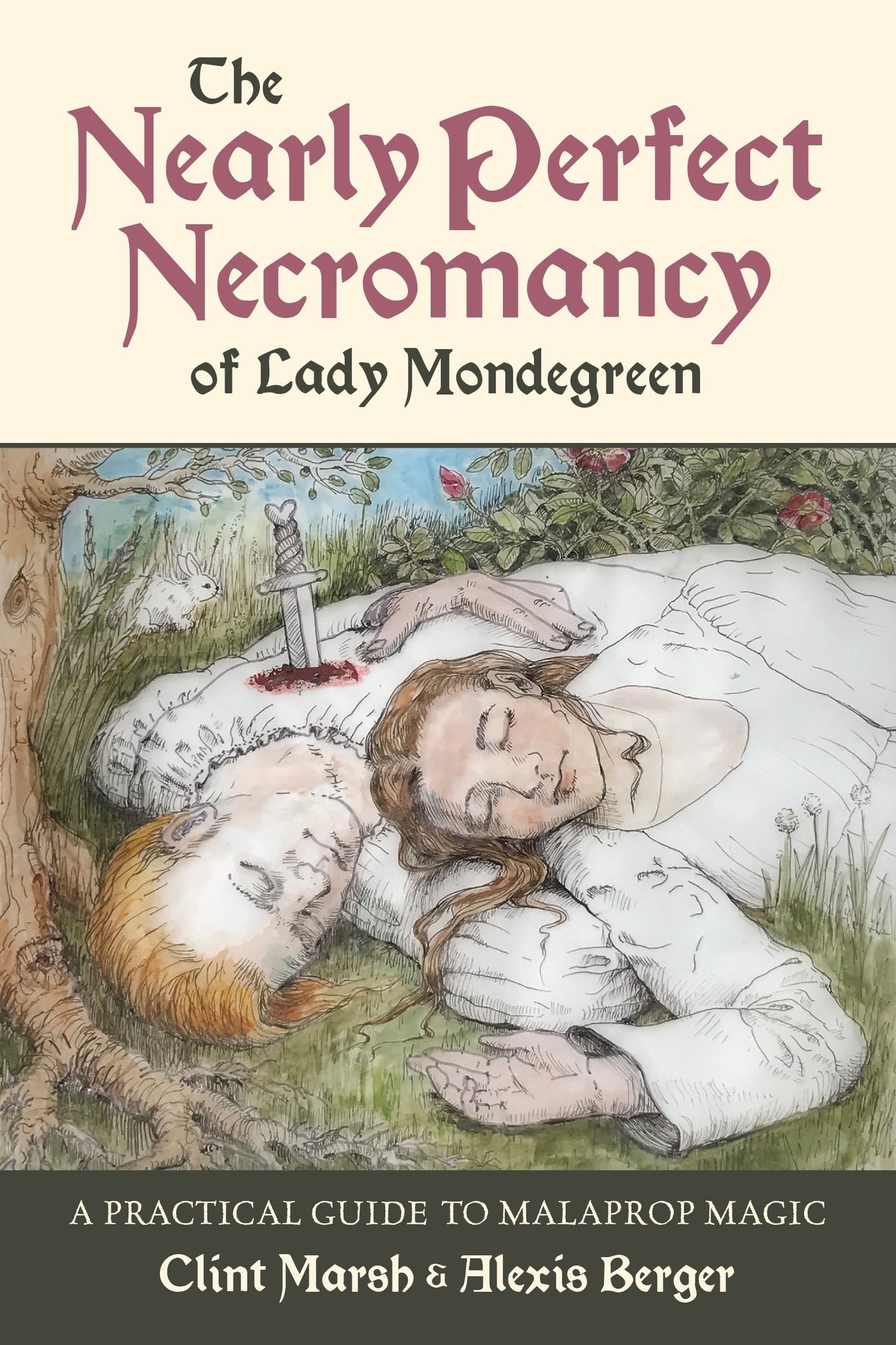 The Nearly Perfect Necromancy of Lady Mondegreen