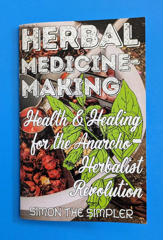 Herbal Medicine Making