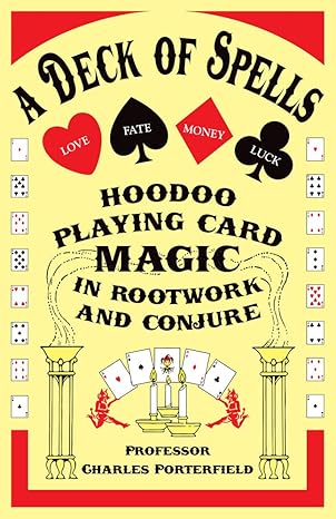 A Deck of Spells, hoodoo playing card magic