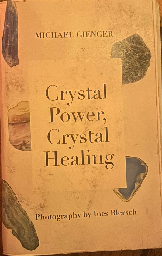 Crystal Power, Crystal Healing (Used)