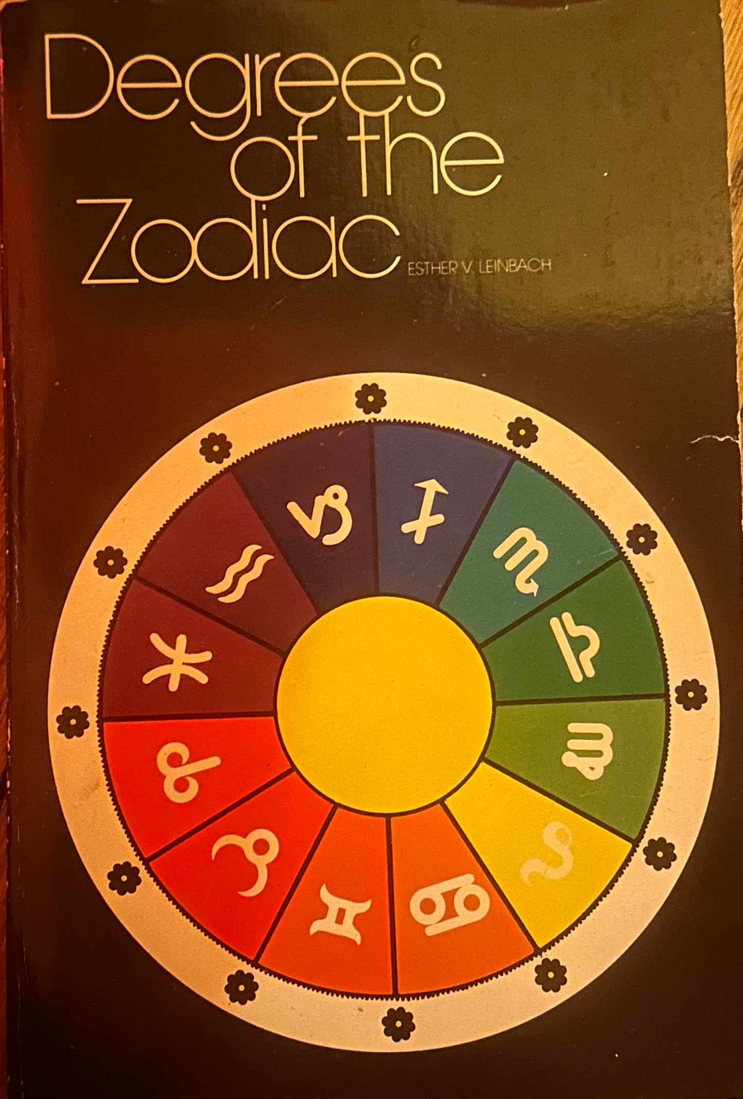 Degrees of the Zodiac (Used) original publication