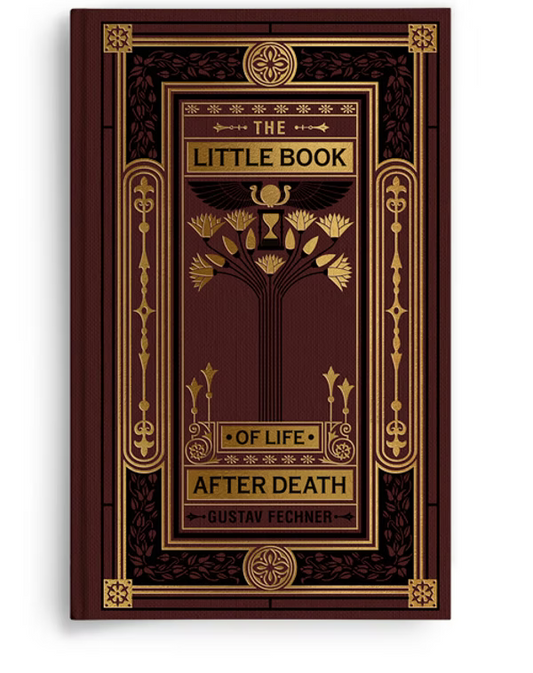 The Little Book of Life After Death