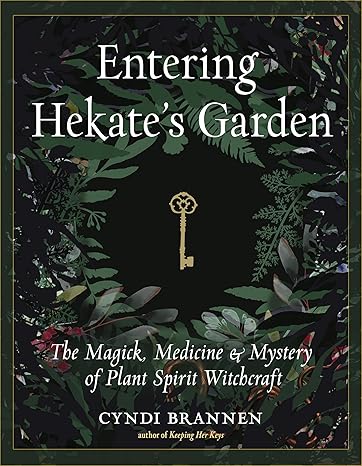 Entering Hekate's Garden