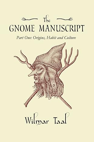 The Gnome Manuscript