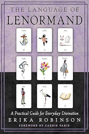 The Language of Lenormand: A Practical Guide