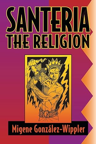 Santeria the Religion