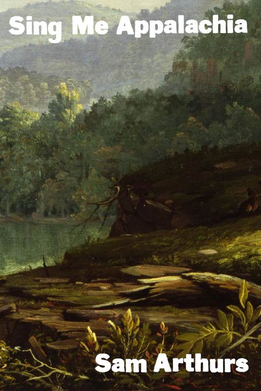 Sing Me Appalachia