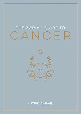 The Zodiac Guide To Cancer